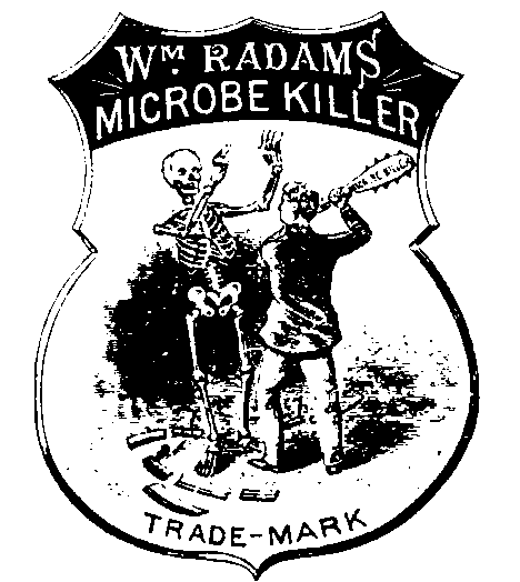 WM Radams Microbe Killer 1886 Quack Medicine
