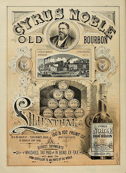 Cyrus Noble - Old Bourbon Advertisement 1882